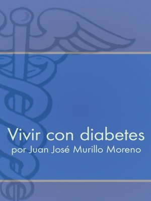 cover image of Vivir con diabetes (Living With Diabetes)